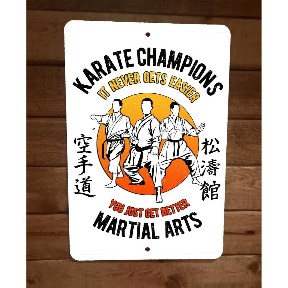 Karate Champions‎ Martial Arts Fighter Sports 8x12 Metal Wall Sign Poster